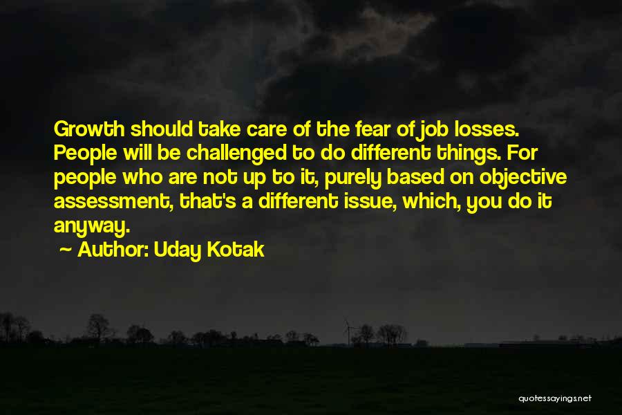Job Losses Quotes By Uday Kotak