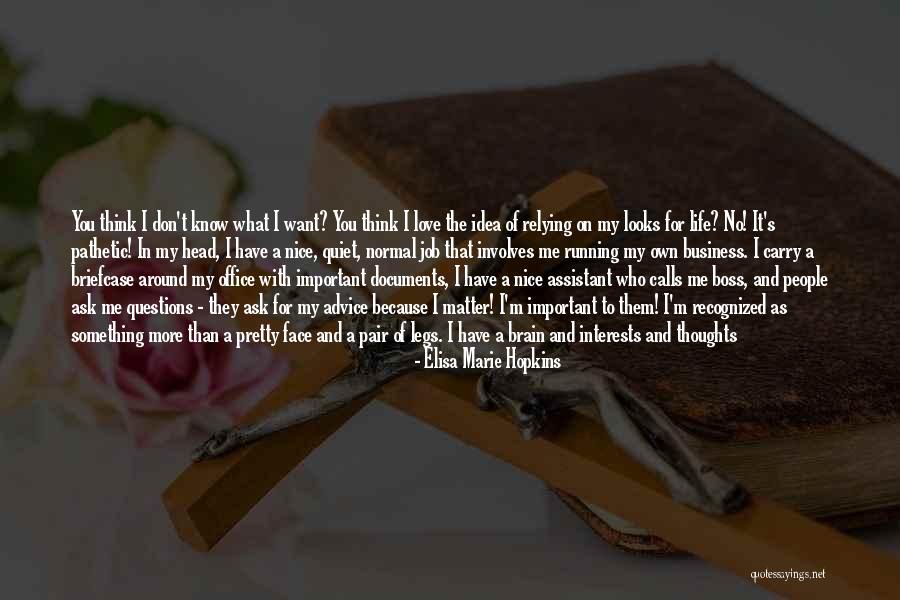 Job Love Quotes By Elisa Marie Hopkins