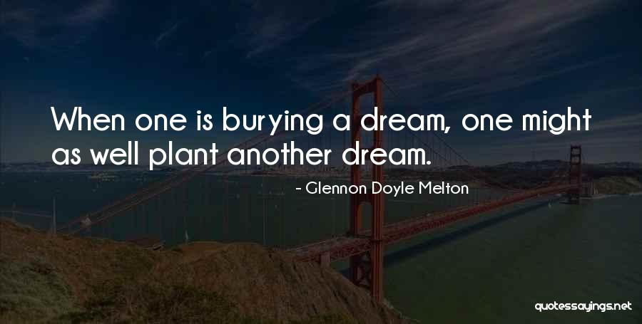 Job Mismatch Quotes By Glennon Doyle Melton Job Mismatch Quotes By Glennon Doyle Melton