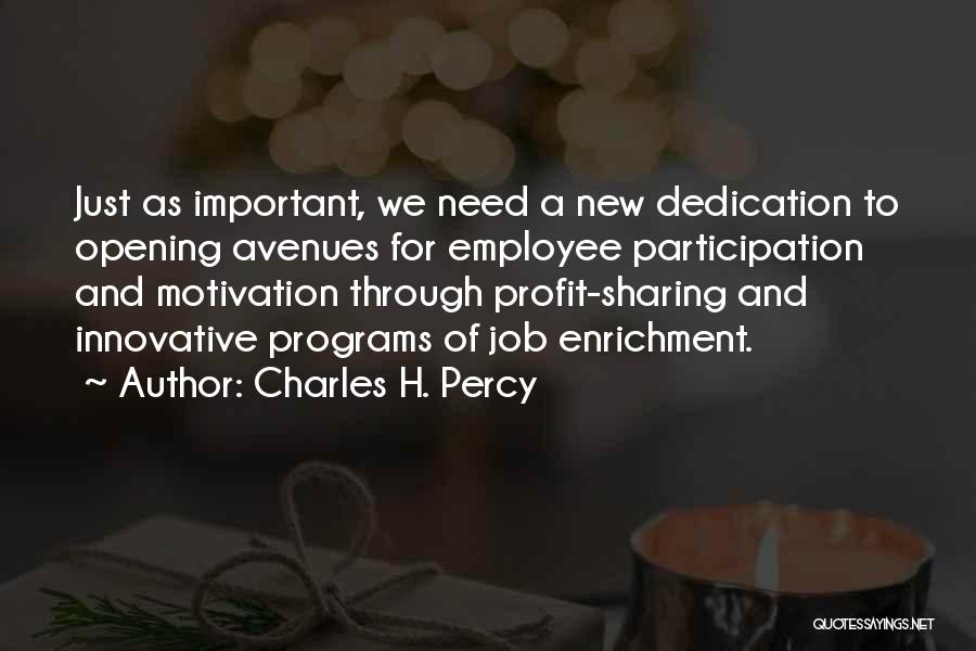 Job Motivation Quotes By Charles H. Percy