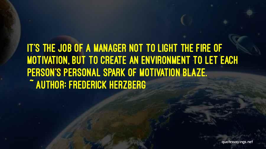 Job Motivation Quotes By Frederick Herzberg