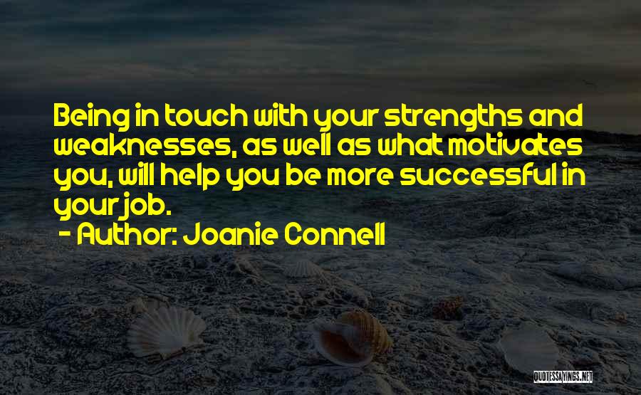 Job Motivation Quotes By Joanie Connell