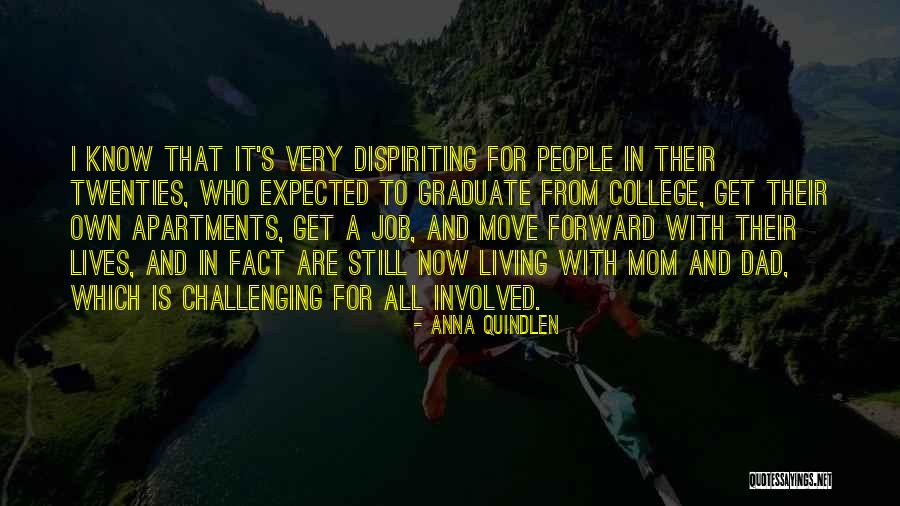Job Move Quotes By Anna Quindlen Job Move Quotes By Anna Quindlen