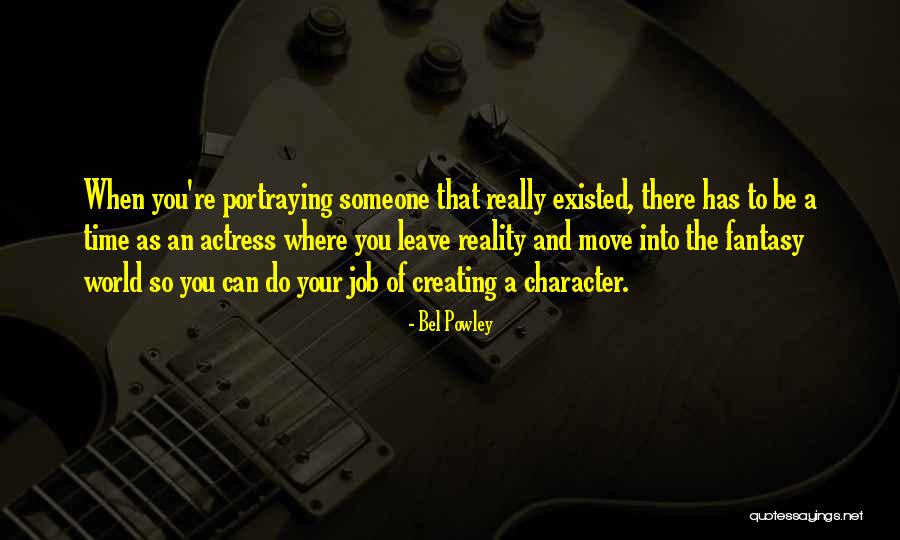 Job Move Quotes By Bel Powley Job Move Quotes By Bel Powley