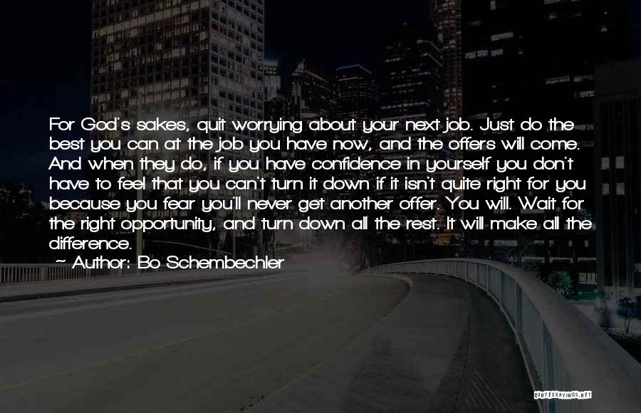 Job Offer Quotes By Bo Schembechler