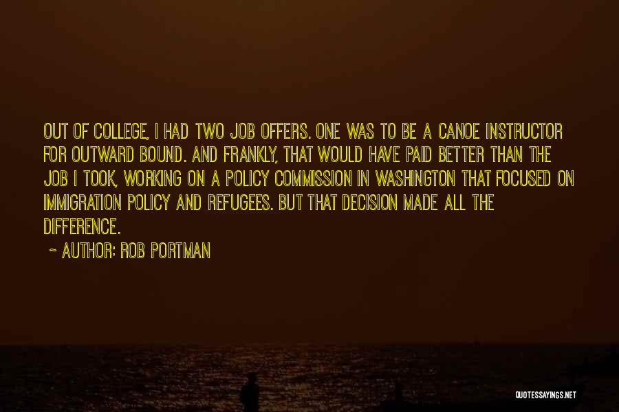 Job Offers Quotes By Rob Portman