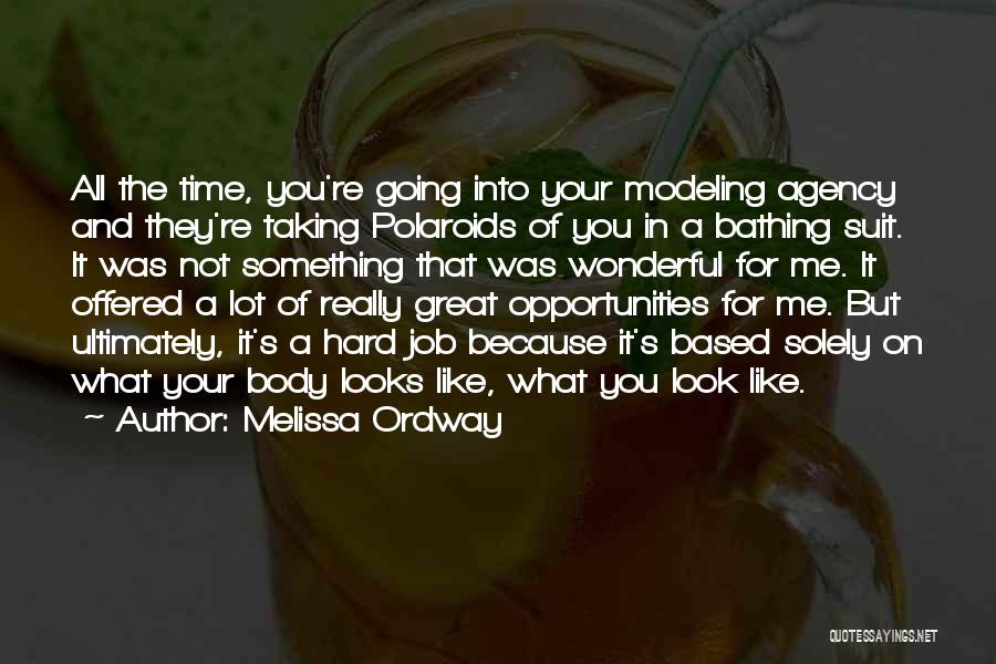 Job Opportunities Quotes By Melissa Ordway