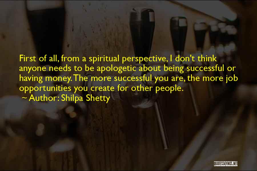 Job Opportunities Quotes By Shilpa Shetty