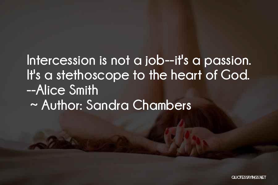 Job Passion Quotes By Sandra Chambers