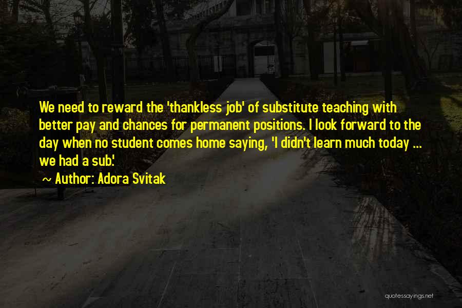 Job Positions Quotes By Adora Svitak