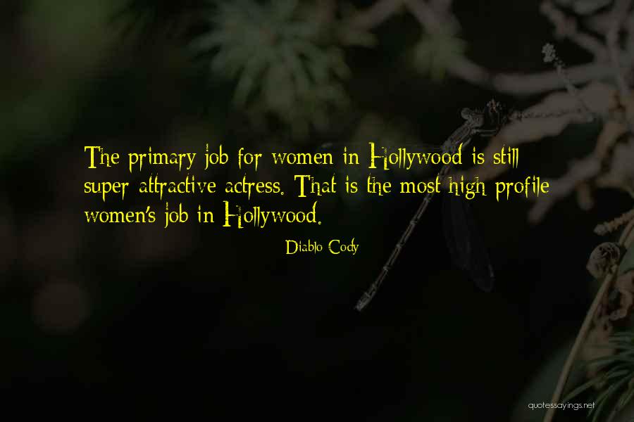 Job Profile Quotes By Diablo Cody Job Profile Quotes By Diablo Cody
