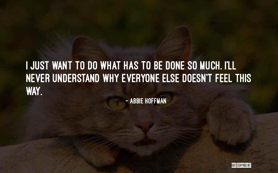 Job Qualifications Quotes By Abbie Hoffman Job Qualifications Quotes By Abbie Hoffman