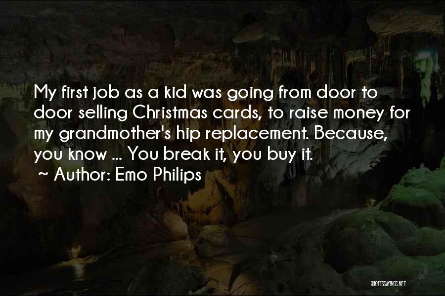 Job Raise Quotes By Emo Philips