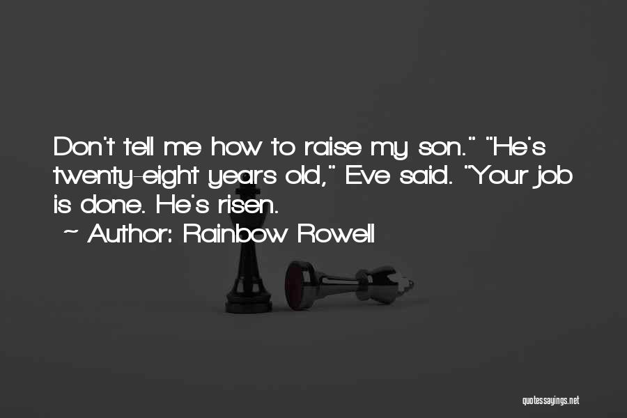 Job Raise Quotes By Rainbow Rowell