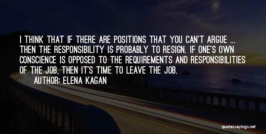 Job Responsibilities Quotes By Elena Kagan