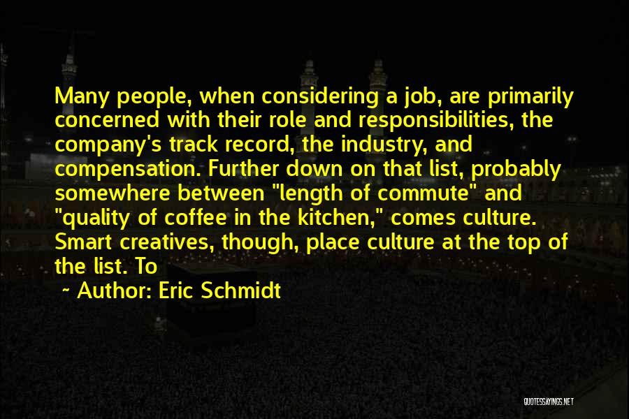 Job Responsibilities Quotes By Eric Schmidt