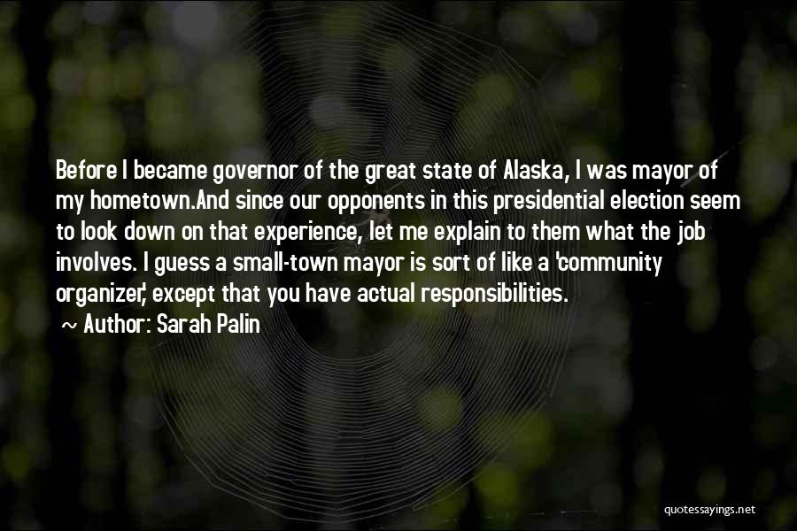Job Responsibilities Quotes By Sarah Palin