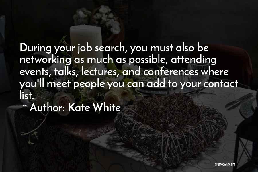 Job Search Quotes By Kate White