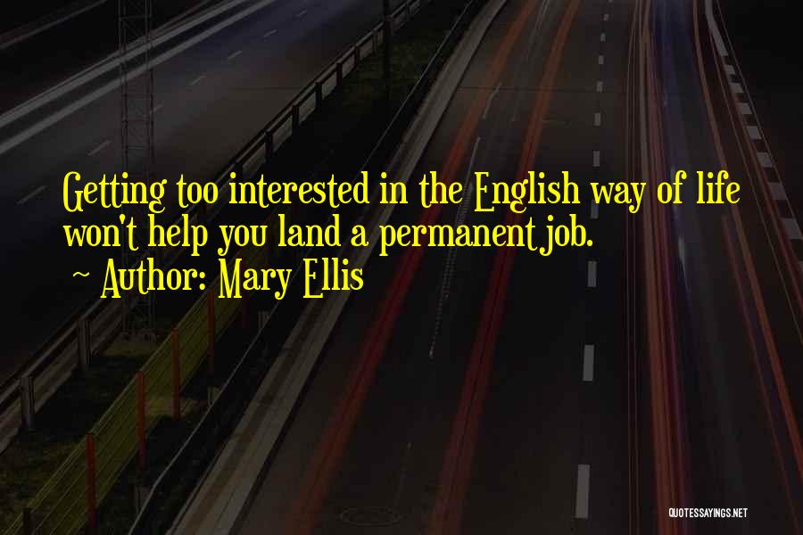 Job Search Quotes By Mary Ellis