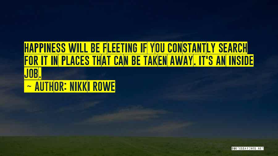 Job Search Quotes By Nikki Rowe