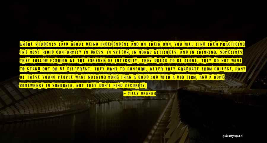Job Security Quotes By Billy Graham Job Security Quotes By Billy Graham