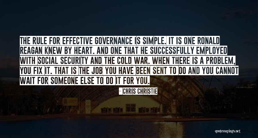 Job Security Quotes By Chris Christie Job Security Quotes By Chris Christie