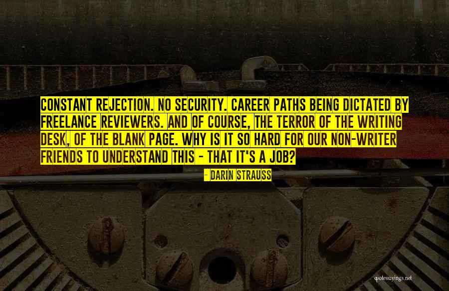 Job Security Quotes By Darin Strauss Job Security Quotes By Darin Strauss