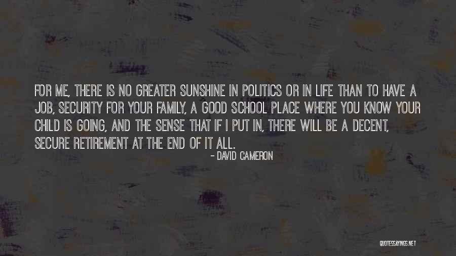 Job Security Quotes By David Cameron Job Security Quotes By David Cameron