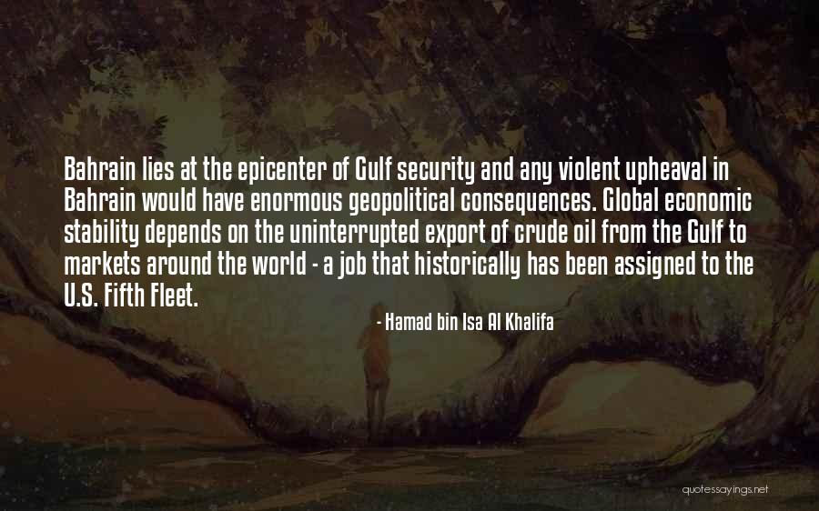 Job Security Quotes By Hamad Bin Isa Al Khalifa Job Security Quotes By Hamad Bin Isa Al Khalifa