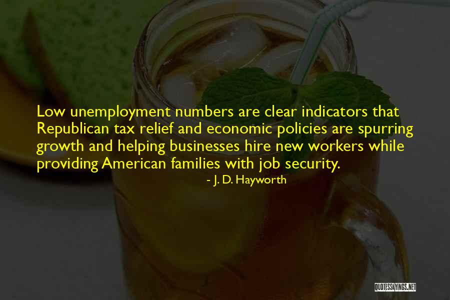 Job Security Quotes By J. D. Hayworth Job Security Quotes By J. D. Hayworth