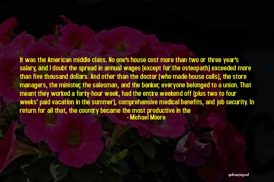 Job Security Quotes By Michael Moore Job Security Quotes By Michael Moore