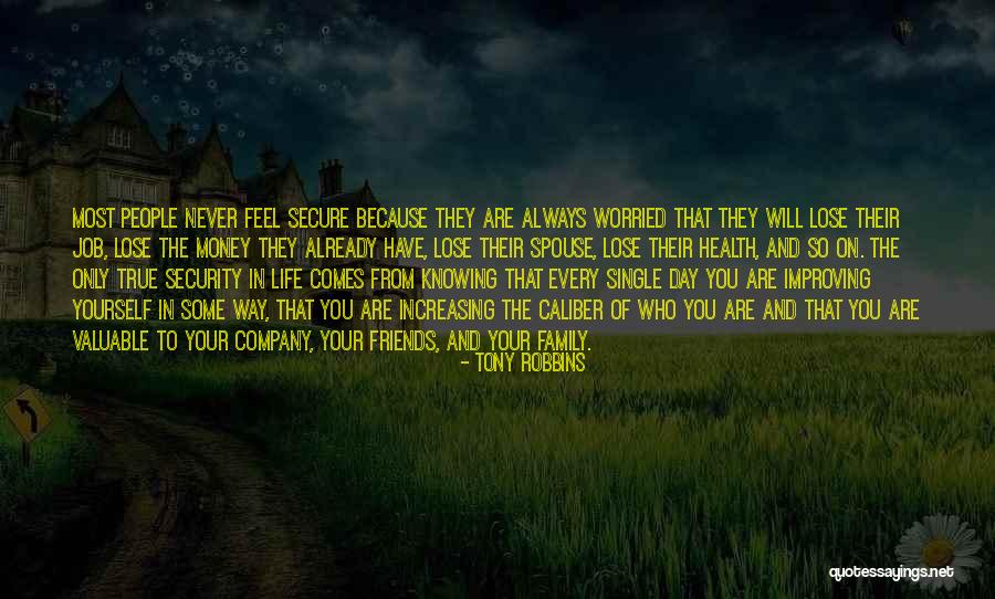 Job Security Quotes By Tony Robbins Job Security Quotes By Tony Robbins