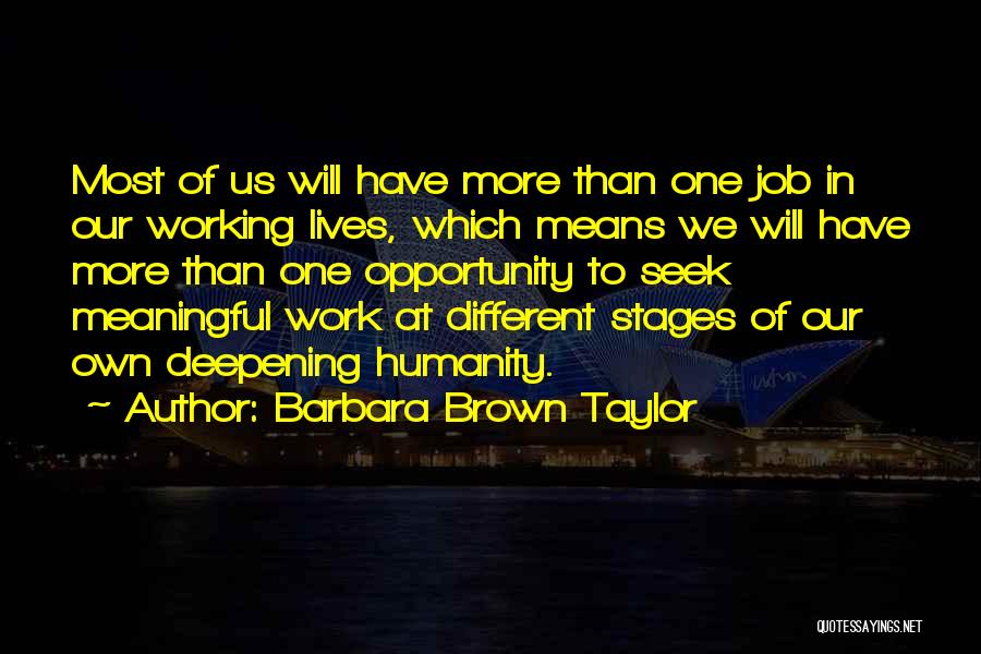 Job Seek Quotes By Barbara Brown Taylor