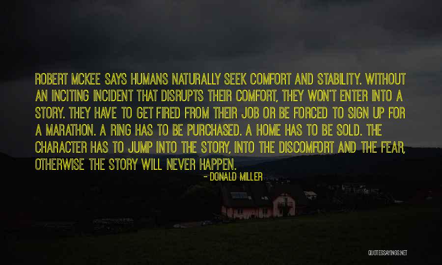 Job Seek Quotes By Donald Miller Job Seek Quotes By Donald Miller