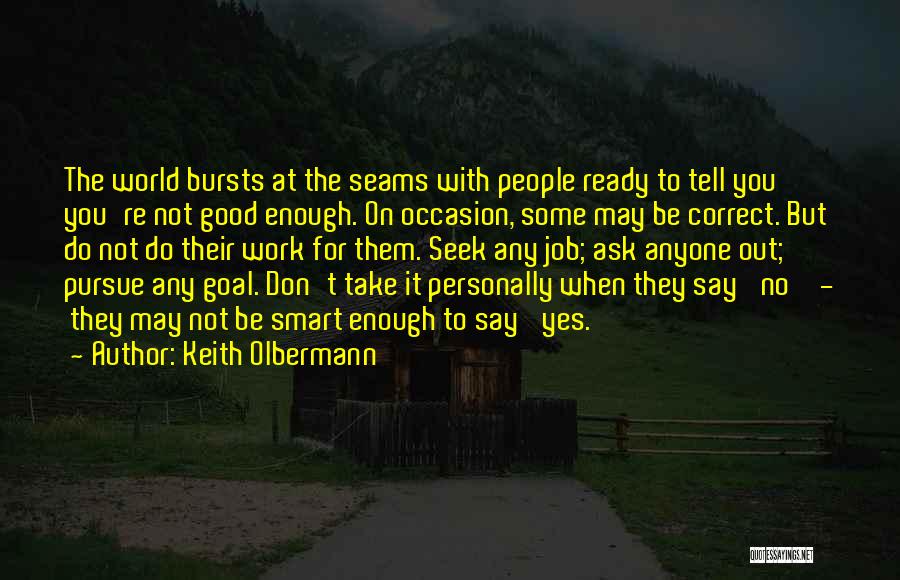 Job Seek Quotes By Keith Olbermann