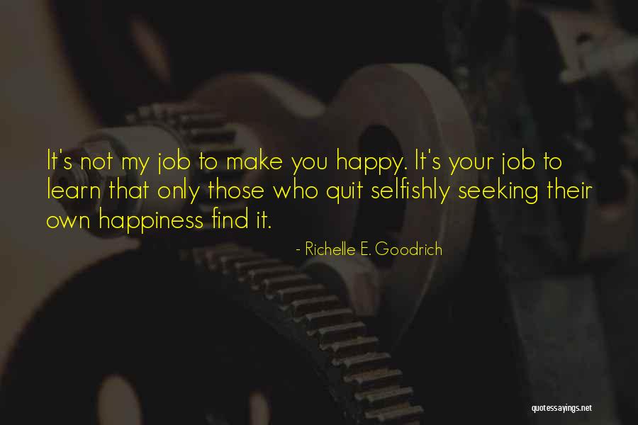 Job Seek Quotes By Richelle E. Goodrich