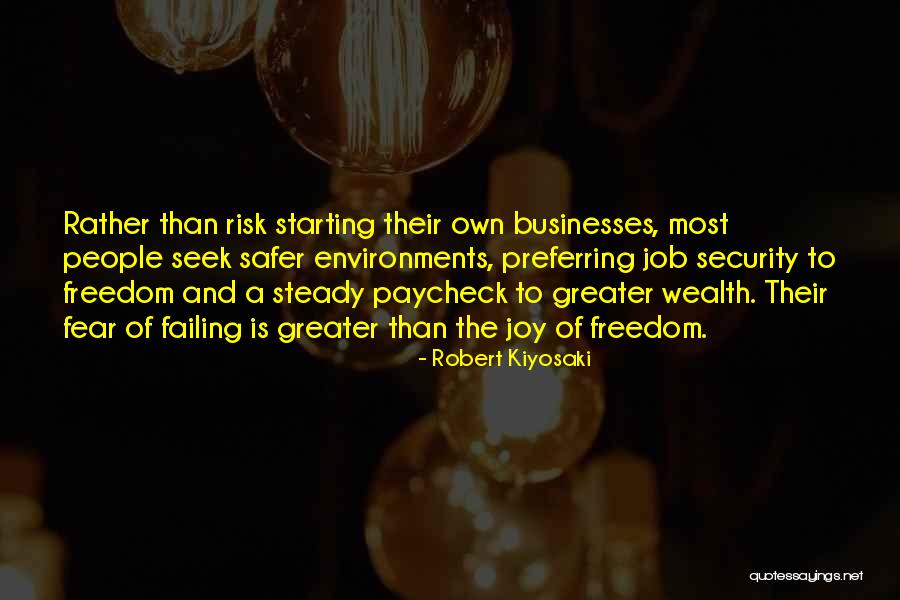 Job Seek Quotes By Robert Kiyosaki