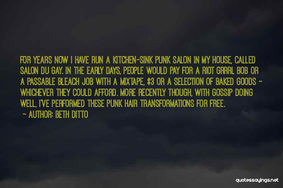 Job Selection Quotes By Beth Ditto