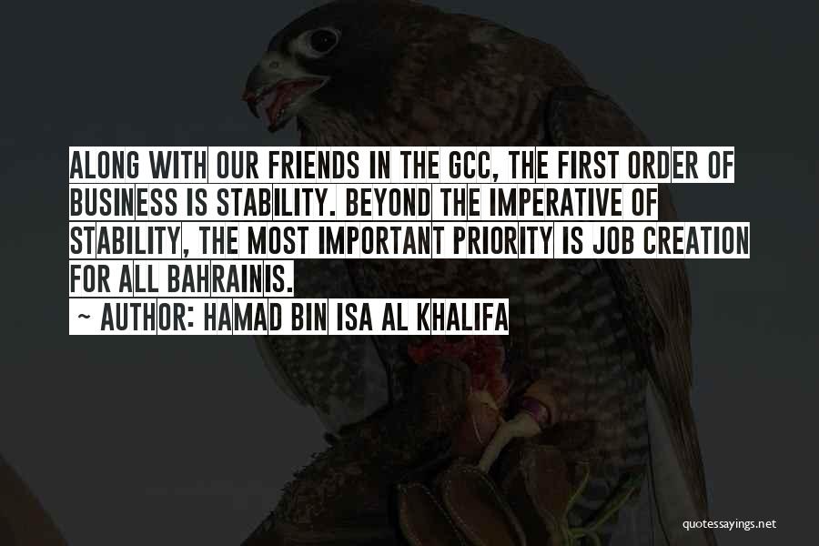 Job Stability Quotes By Hamad Bin Isa Al Khalifa