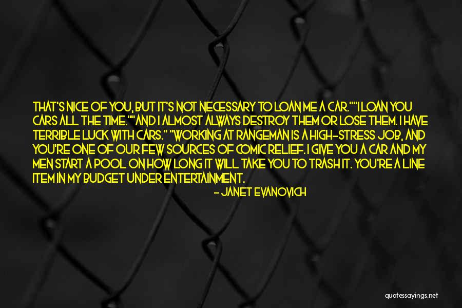 Job Stress Quotes By Janet Evanovich