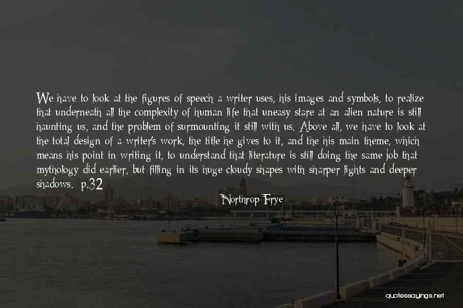 Job Title Quotes By Northrop Frye Job Title Quotes By Northrop Frye