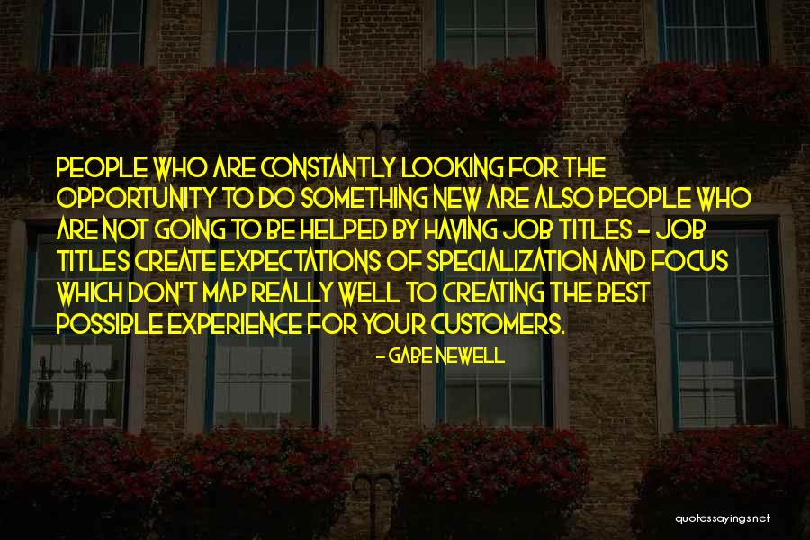 Job Titles Quotes By Gabe Newell Job Titles Quotes By Gabe Newell