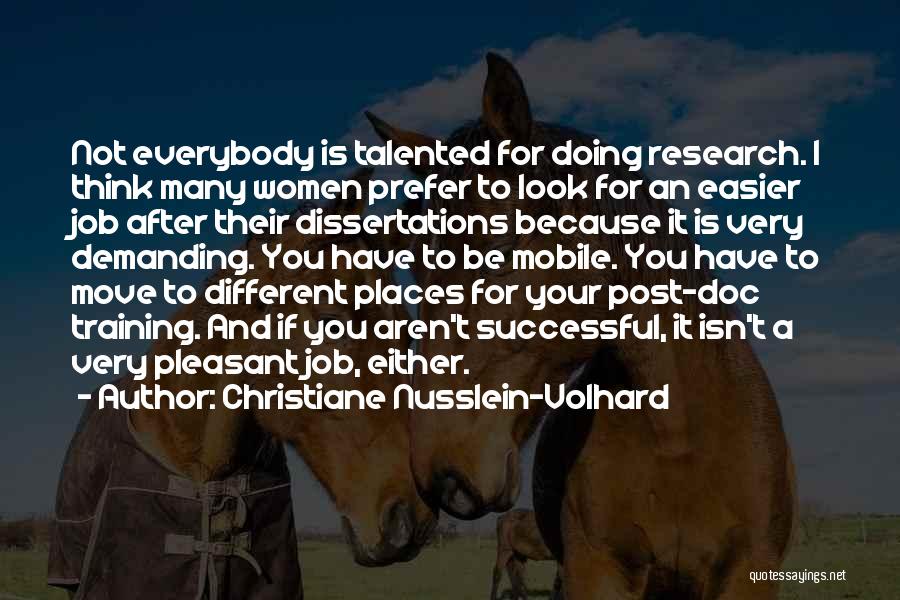 Job Training Quotes By Christiane Nusslein-Volhard