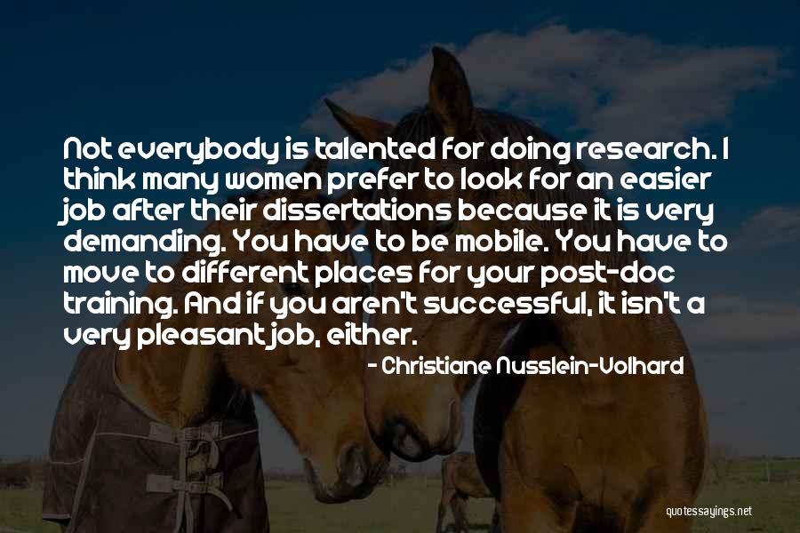 Job Training Quotes By Christiane Nusslein-Volhard