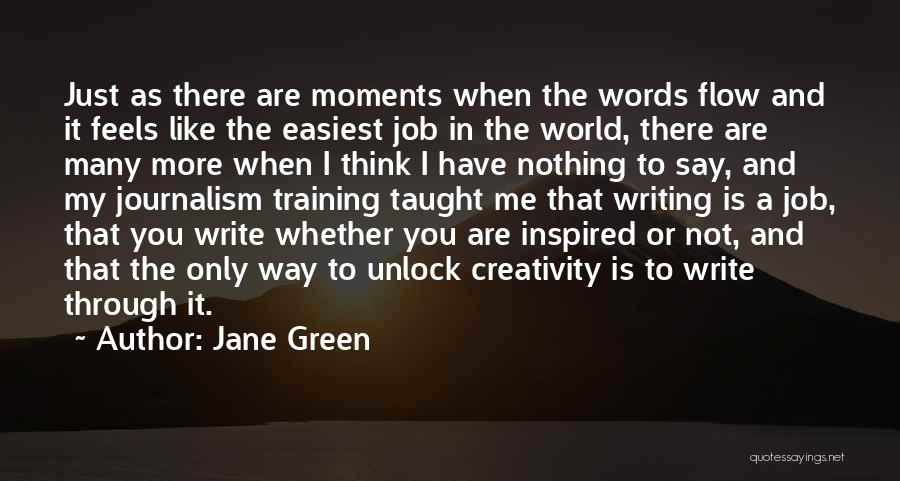 Job Training Quotes By Jane Green