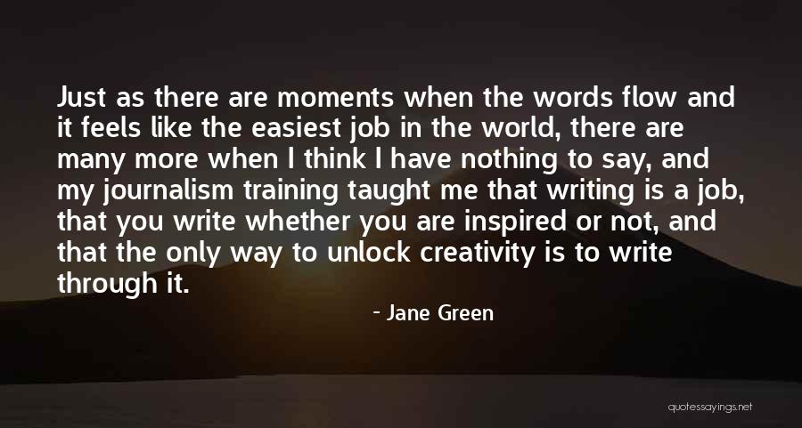 Job Training Quotes By Jane Green