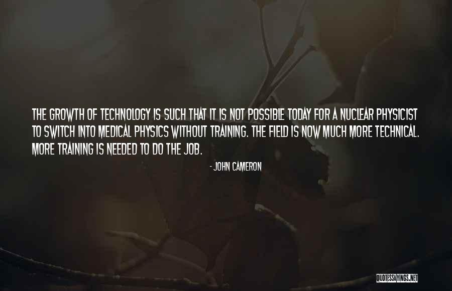 Job Training Quotes By John Cameron