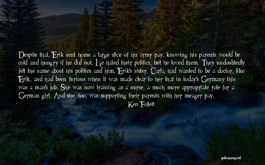 Job Training Quotes By Ken Follett