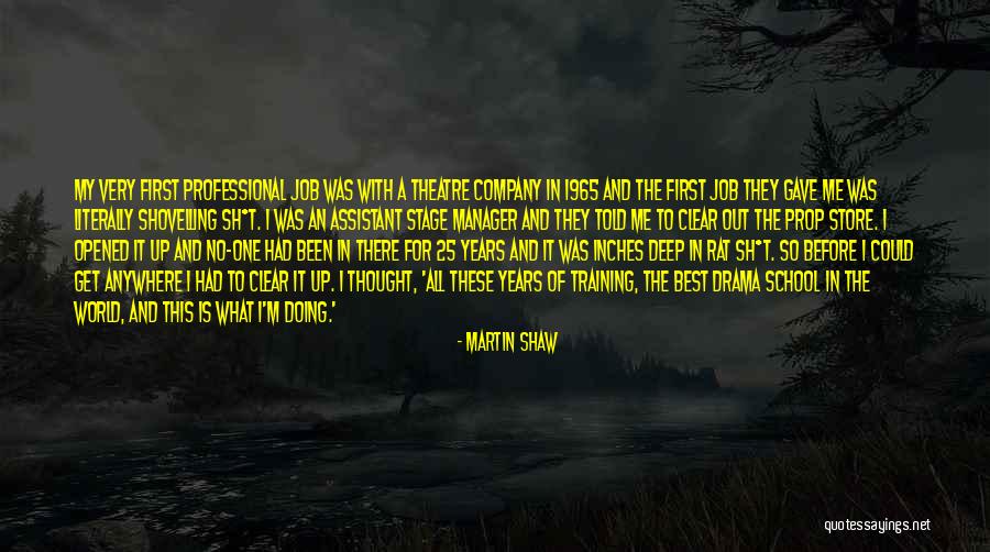 Job Training Quotes By Martin Shaw