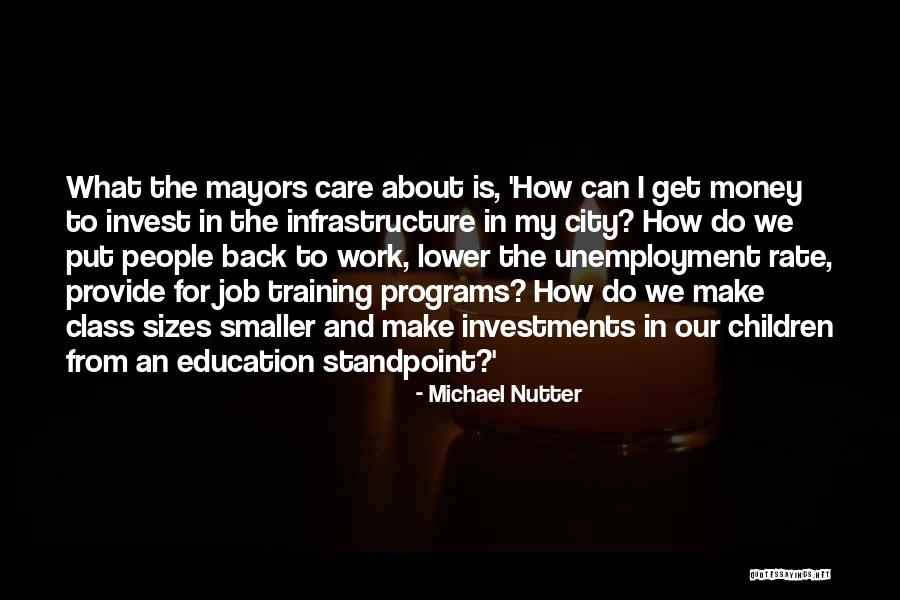 Job Training Quotes By Michael Nutter